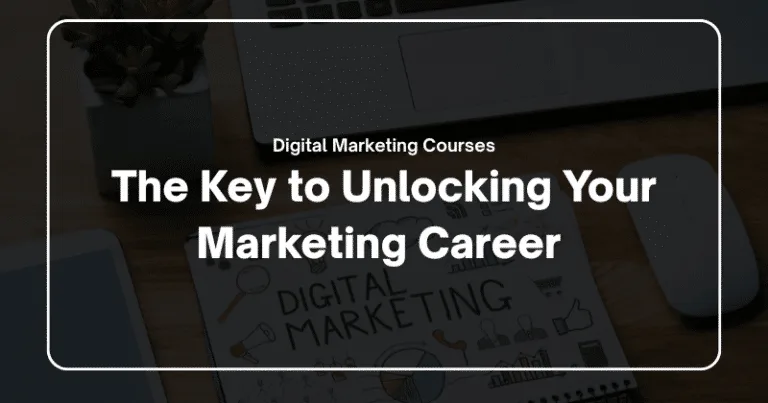 Unlock Your Digital Marketing Career with the Best Courses in Mumbai